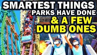 The 10 SMARTEST Things Parks Have Done (& A Few Dumb Ones)