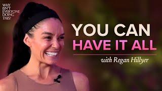 55. Manifesting Millions with Regan Hillyer