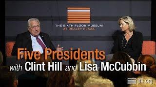 Five Presidents with Clint Hill and Lisa McCubbin