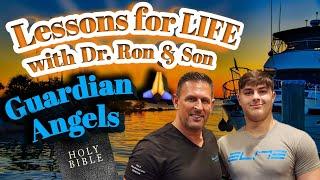 Lessons for LIFE ~ Do You Believe in God's Protection & Guardian Angels?