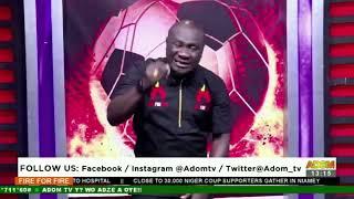 Fire for Fire on Adom TV (07-08-23)