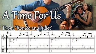 A Time For Us (From "Romeo and Juliet") - Fingerstyle Guitar | TAB