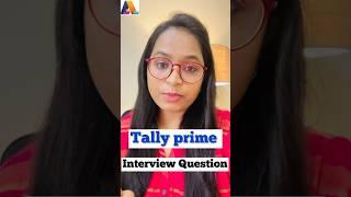 Accounts Interview question in Tally prime #shorts