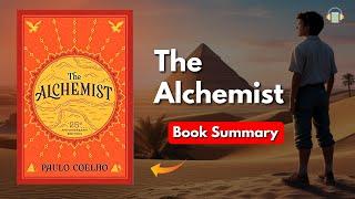 The Alchemist by Paulo Coelho Book Summary | Book Sphere