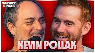 Kevin Pollak: Rickles, De Niro, Scorcese OH MY! | Whiskey Ginger w/ Andrew Santino #250