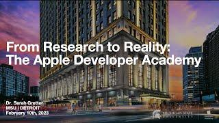 From Research to Reality:​ The Apple Developer Academy​, Dr. Sarah Gretter