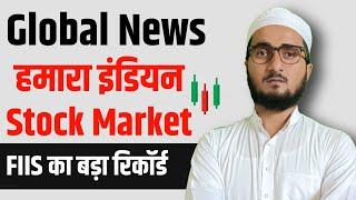 Indian Stock Market Global News Fiis Record || Share Market