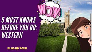 WESTERN UNIVERSITY | UWO: 5  MUST KNOWS BEFORE ACCEPTING AN ADMISSIONS OFFER & GOING TO WESTERN