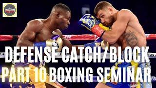 "Keep Your Hands Up" - Advanced Combat Sequences - Fouts Boxing Defensive Theory - Catching/Blocking