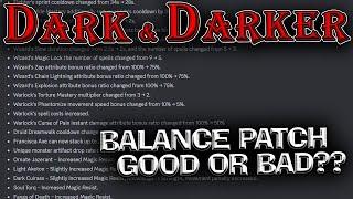 Let's Chat About the Balance Changes in The Recent Hotfix for Dark and Darker