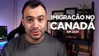 Imigrar para o Canadá em 2024