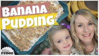 BANANA PUDDING || Paula Deen Inspired || Cooking with Kids!