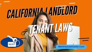 Legal Insights: Key Points of California Landlord-Tenant Laws