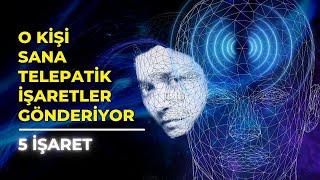 Birinin Sizi Düşündüğüne Dair 5 Telepatik İşaret 