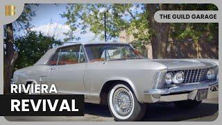 Restoring a Riviera - The Guild Garage - Car Show