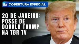 20 de janeiro: A posse de Donald Trump na TBR TV