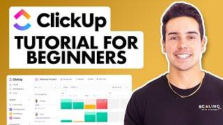 ClickUp Tutorial - How to use ClickUp for Beginners