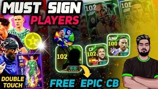 Players You Must Sign In E-FOOTBALL 2025 | Free 102 Epic CB | Best Nominating? | Veterans Epic