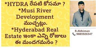 #HyderabadRealEstate Bulletin#Dussehra 2024#HYDRA#Musi River#propertyinvestment#rera #plots #villas