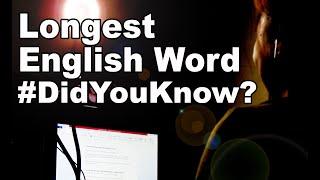 Longest English Word  |  English Trivia  |  Mary Joie Padron