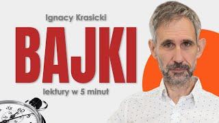 Bajki - Streszczenie i opracowanie lektury w 5 minut - Ignacy Krasicki #maturazpolskiego