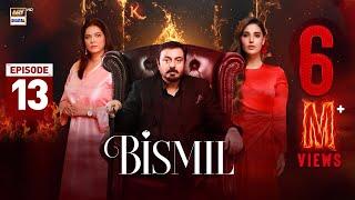 Bismil Episode 13 | Naumaan Ijaz | Hareem Farooq | 2 October 2024 (English Subtitles) | ARY Digital