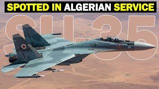 Su-35 Spotted in Algerian Service