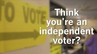 Are you an independent voter?