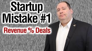 Entrepreneur Startup Mistake #1: Revenue Percentage Business Deals | Income Statement Mistakes