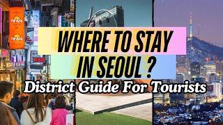 Where To Stay In Seoul?