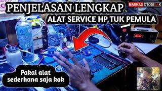 ALAT SERVICE HP BUAT PEMULA ‼️ RINCIAN LENGKAP ALAT YG SEDERHANA SAJA DULU