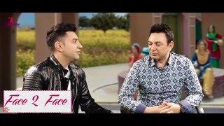 FACE 2 FACE:- MANMOHAN WARIS & KAMAL HEER | LIVE INTERVIEW 2016 |  OFFICIAL FULL VIDEO HD