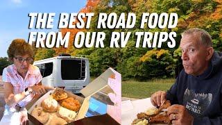 The BEST Road Food From Our RV Trips!