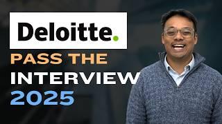 Pass the Deloitte Interview 2025 | Pass the Deloitte Hirevue Interview