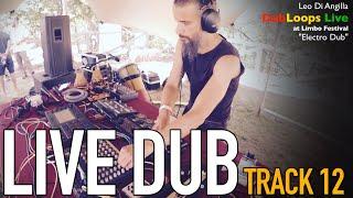 Live Dub Performance: Track 12 - Electro Dub (Live)