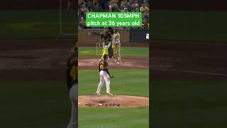 Aroldis Chapman Pitches 105MPH at 36years old #chapman #mlb #pitch