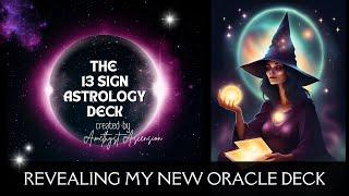 The 13 Sign Astrology Deck Walk Through - Including Ophiuchus