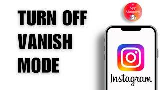 How to Turn Off Vanish Mode on Instagram