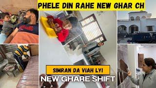 Ep-7 | Simran De Viah Layi Kiti New Ghare Shifting  First Day at New House  Pinder Pawan