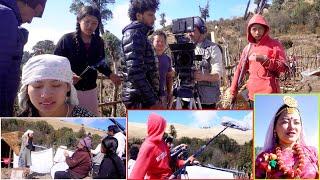 continue shooting of series  थातथलो ( My village )  in maiyung hill areas || Himalayan series shot |