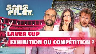  Tennis : Laver Cup, exhibition ou compétition ? (Sans Filet)