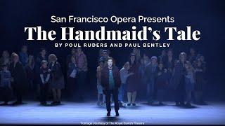 San Francisco Opera Presents: The Handmaid's Tale