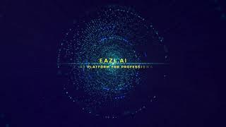 Eazl.ai is the AI Platform for Professionals