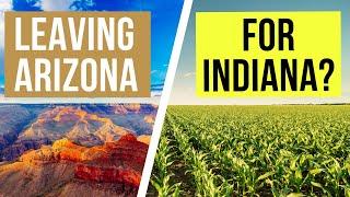 Why I moved to Indiana from Arizona