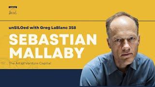 358. The Art of Venture Capital feat. Sebastian Mallaby