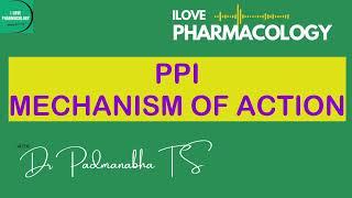 Proton Pump Inhibitor Mechanism of Action | Pharmacology - ILOVEPHARMACOLOGY