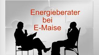 Der Energieberater bei E-Maise