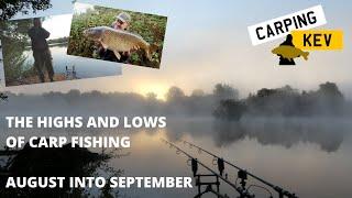 THE HIGHS AND LOWS OF CARP FISHING - AUGUST INTO SEPTEMBER.  Syndicate Fishing in 2022 @carpingkev