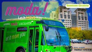 moda! Let It Move You! | The Wave Transit System | Mobile, AL