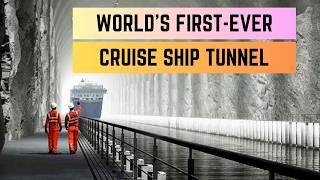 Inside the $325 Million World's First and LARGEST Cruise Ship Tunnel